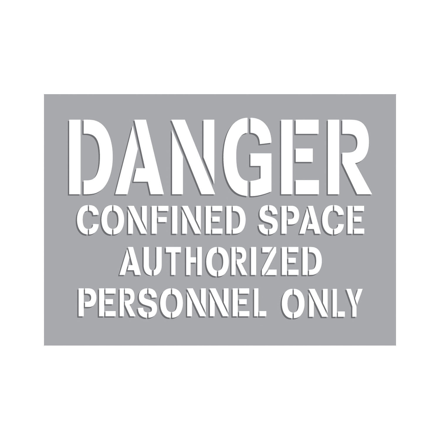 Accuform&reg; CST714 Confined Space Stencil, DANGER CONFINED SPACE AUTHORIZED PERSONNEL ONLY, 2 in H Header/1 in H Letter H, Mylar&reg; Plastic