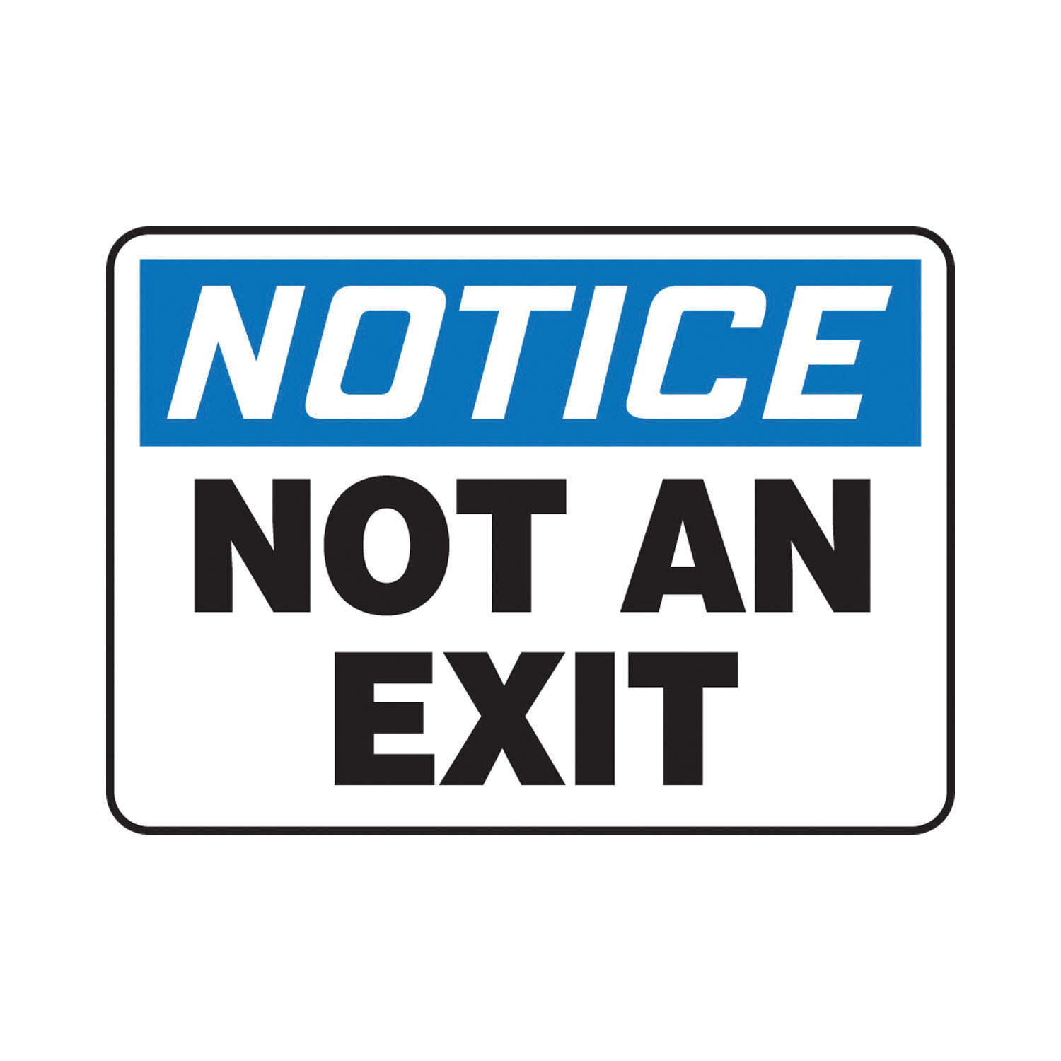 Accuform&reg; MADM401VP Notice Sign, NOTICE, 7 in H x 10 in W, Black on White Sign/White on Blue Header, Plastic, Fastened Mount