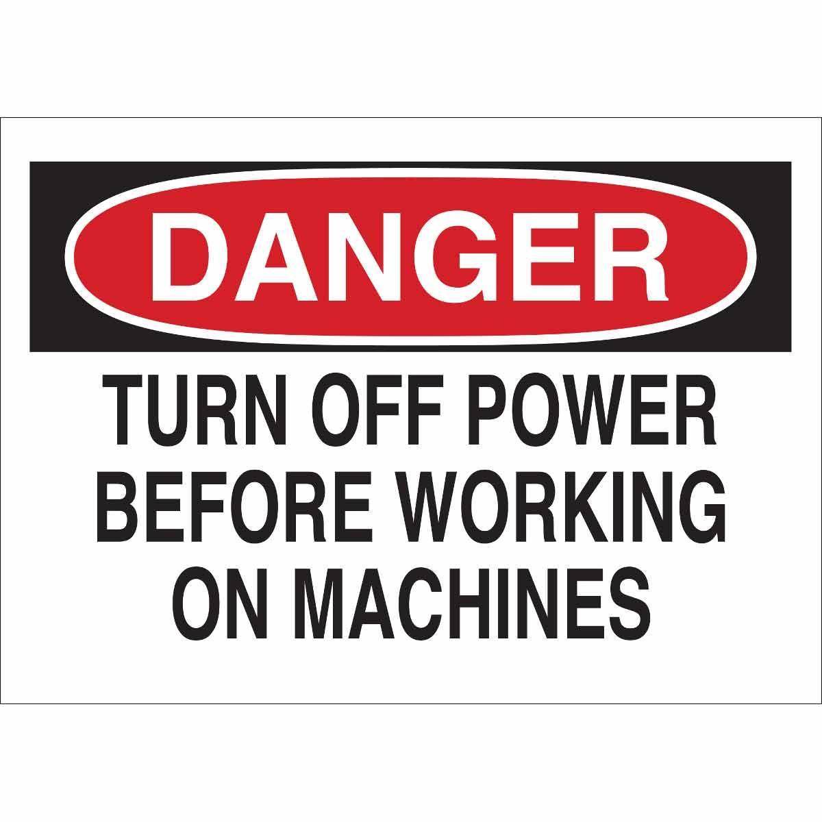 Brady&reg; 69540 Rectangular Machine and Equipment Sign, DANGER, 7 in H x 14 in W, Black/Red on White, B-120 Fiberglass, Fastened Mount